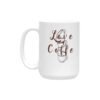 Ceramic Mug (15 OZ) (Made in USA，Ships to USA Only)